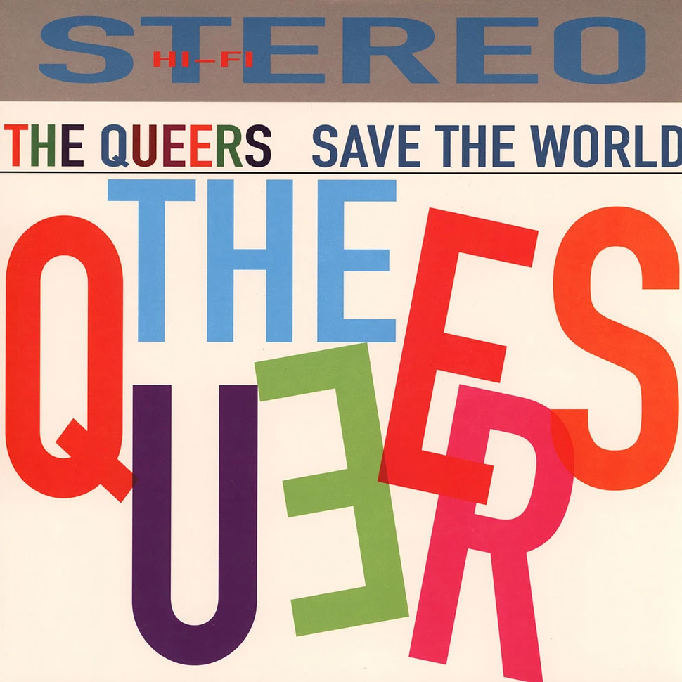 Queers - Save The World