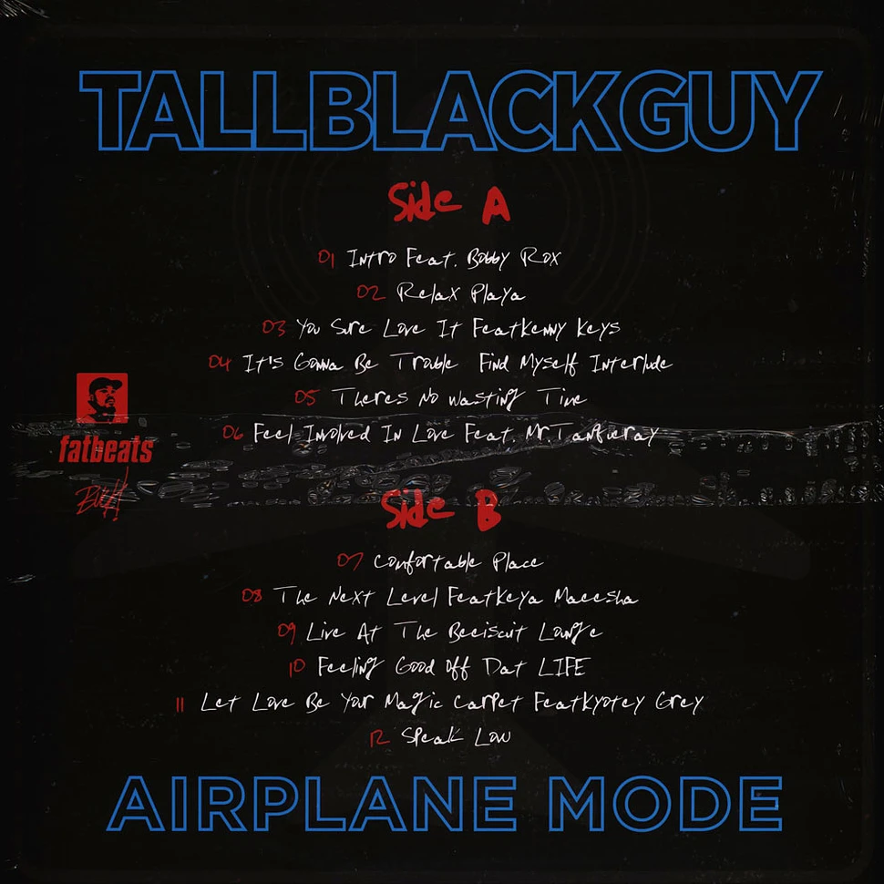 Tall Black Guy - Airplane Mode