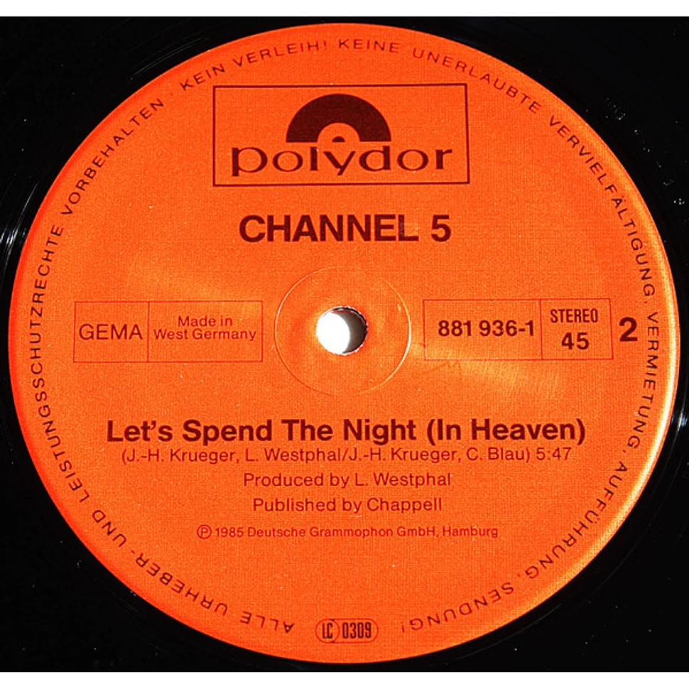 Channel 5 - For A Look In Your Eyes / Let's Spend The Night (In Heaven)