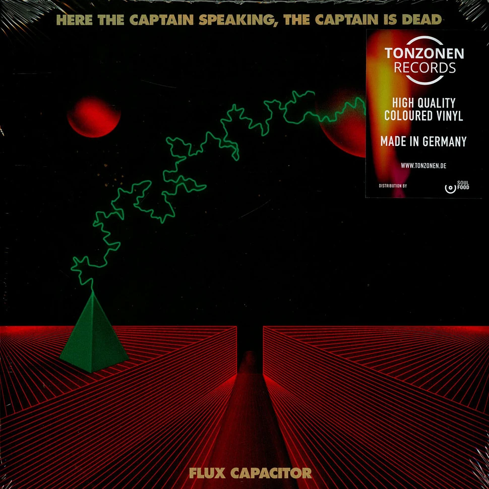 Here The Captain Speaking, The Captain Is Dead - Flux Capacitor Red Vinyl Edition