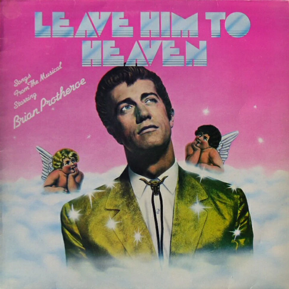 Brian Protheroe - Leave Him To Heaven