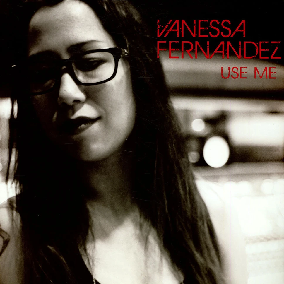 Vanessa Fernandez - Use Me