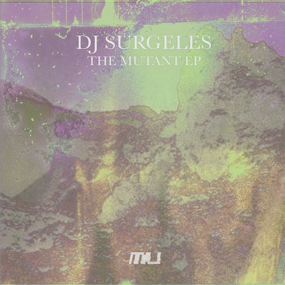 DJ Surgeles - The Mutant EP