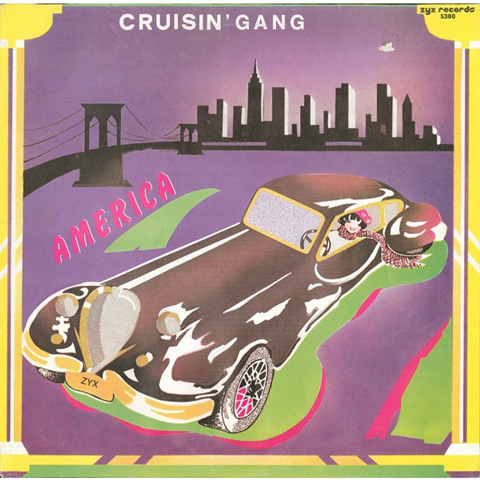 Cruisin' Gang - America