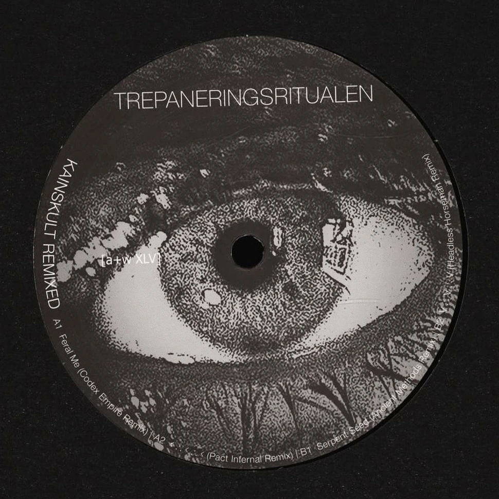 Trepaneringsritualen - Kainskult Remixed