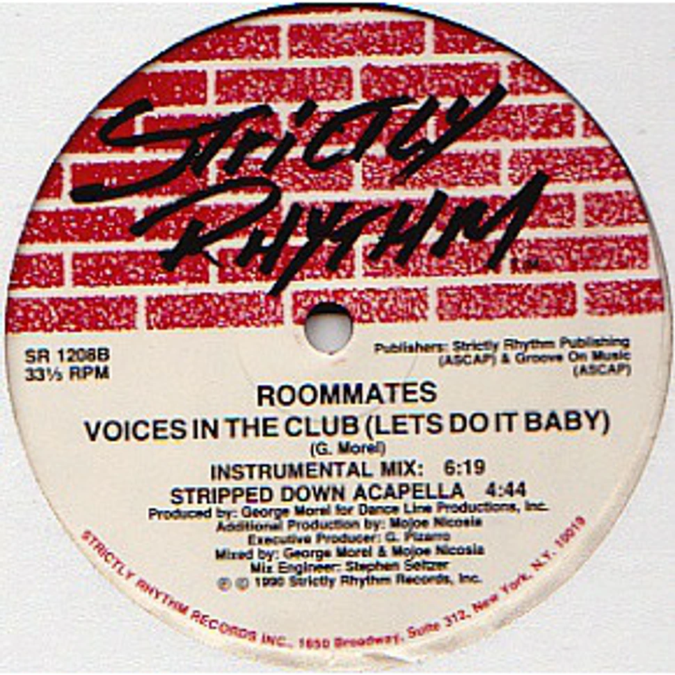 Roommates - Voices In The Club (Let's Do It Baby)
