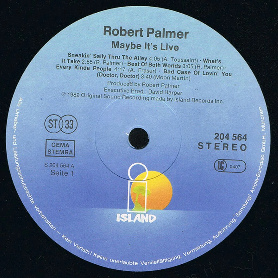 Robert Palmer - Maybe It's Live
