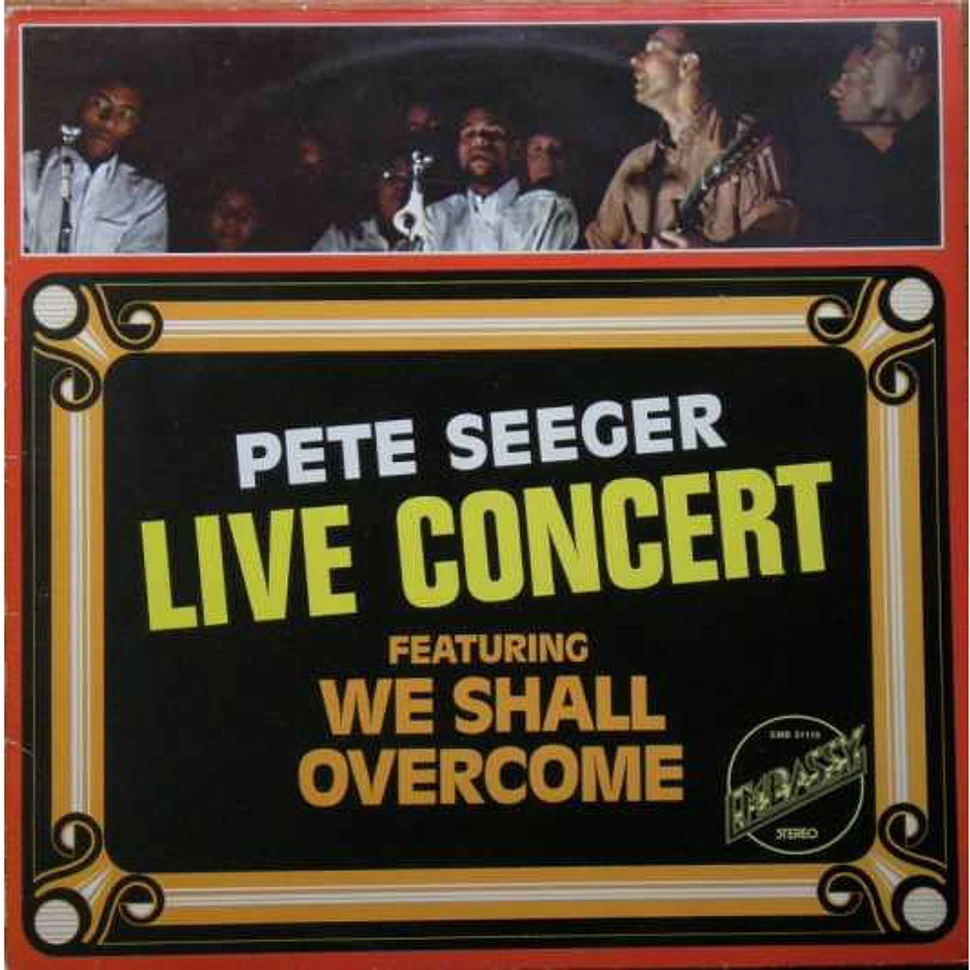 Pete Seeger - Live Concert