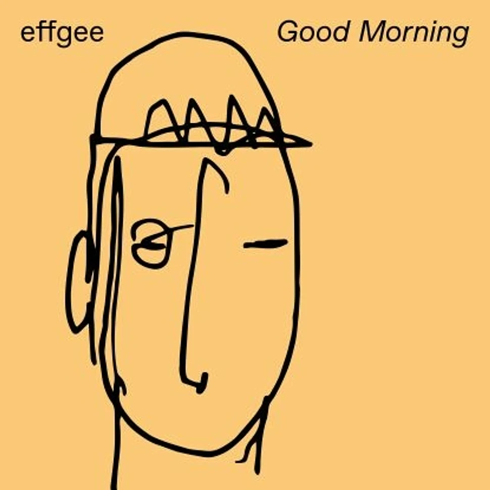 Effgee - Good Morning