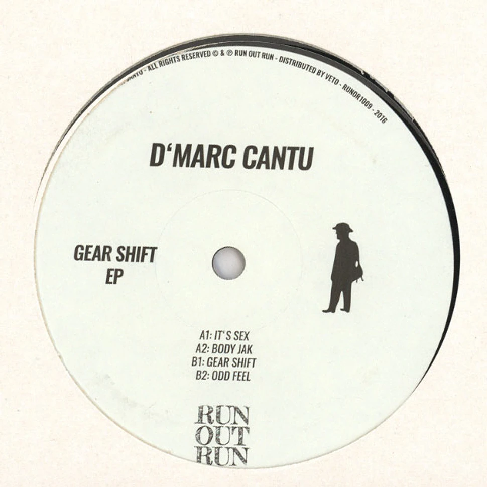 D'Marc Cantu - Gear Shift EP (Part 2/2)