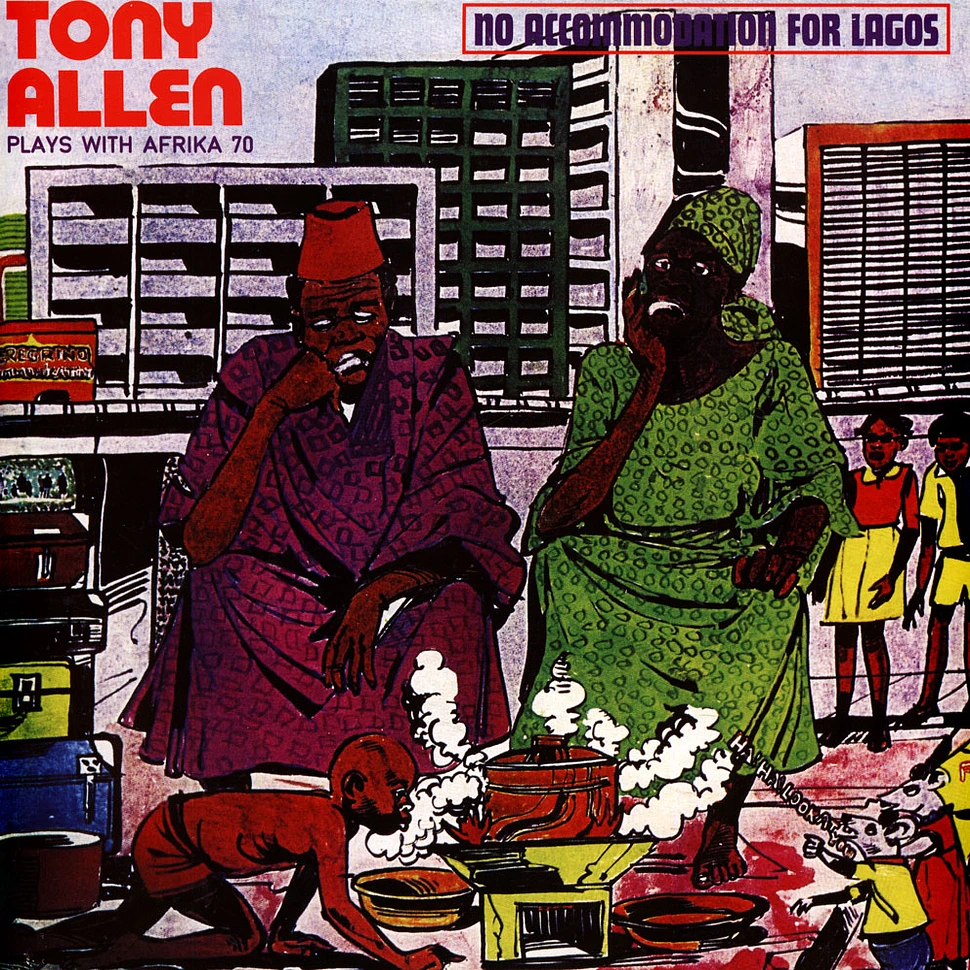 Tony Allen & Africa 70 - No Accomodation For Lagos