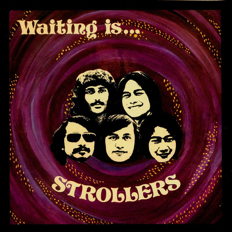 The Strollers - Waiting Is ...