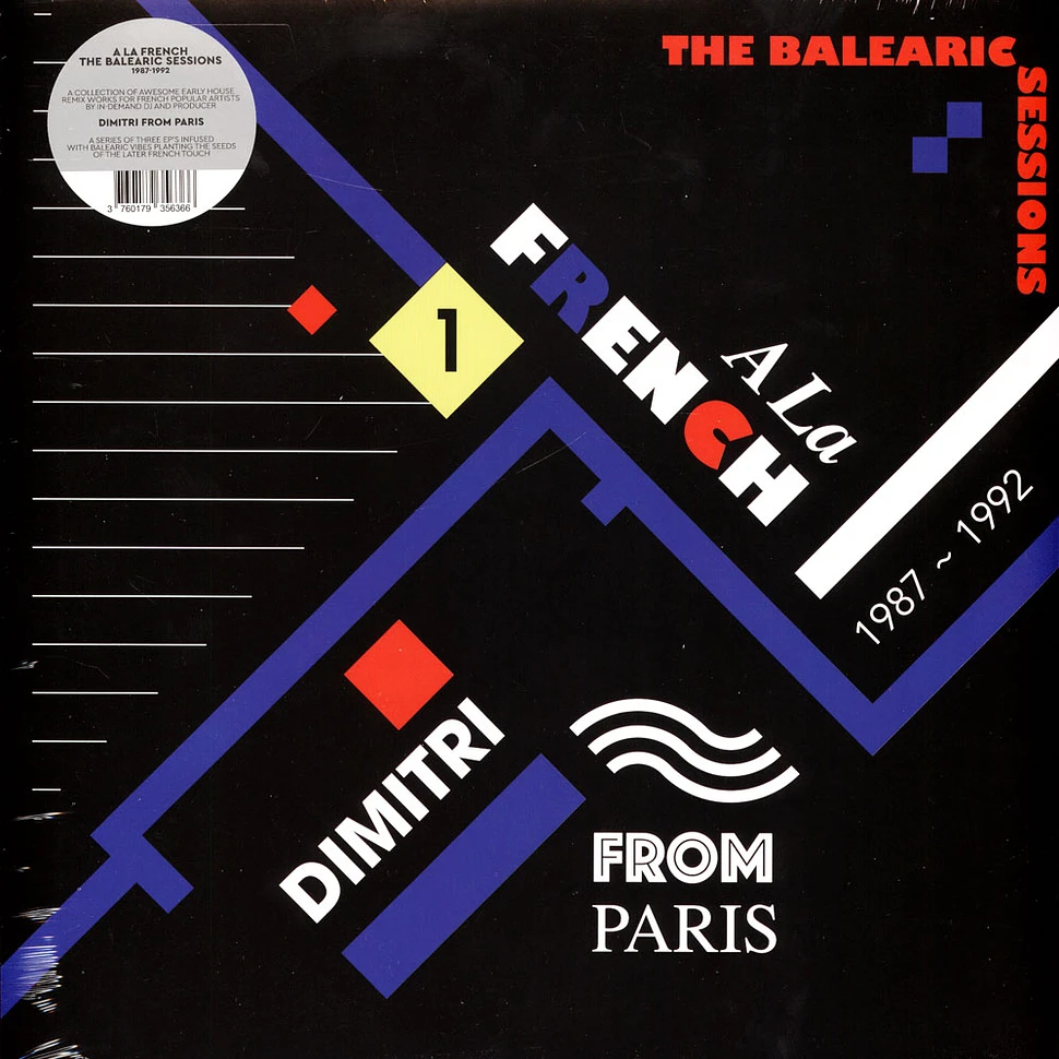 V.A. - Dimitri From Paris Presents A La French 1987-1992 - The Balearic Sessions Volume 1