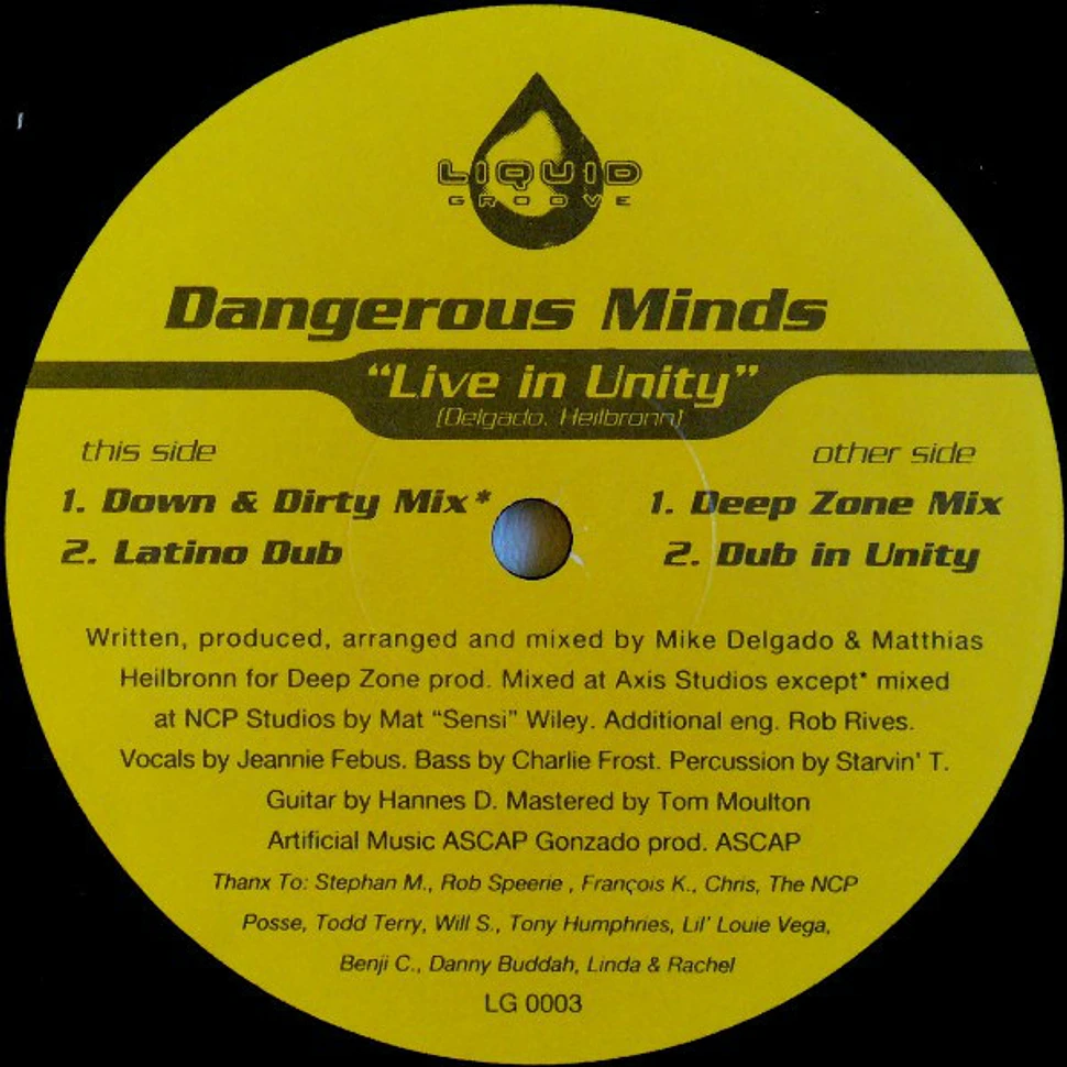 Dangerous Minds - Live In Unity