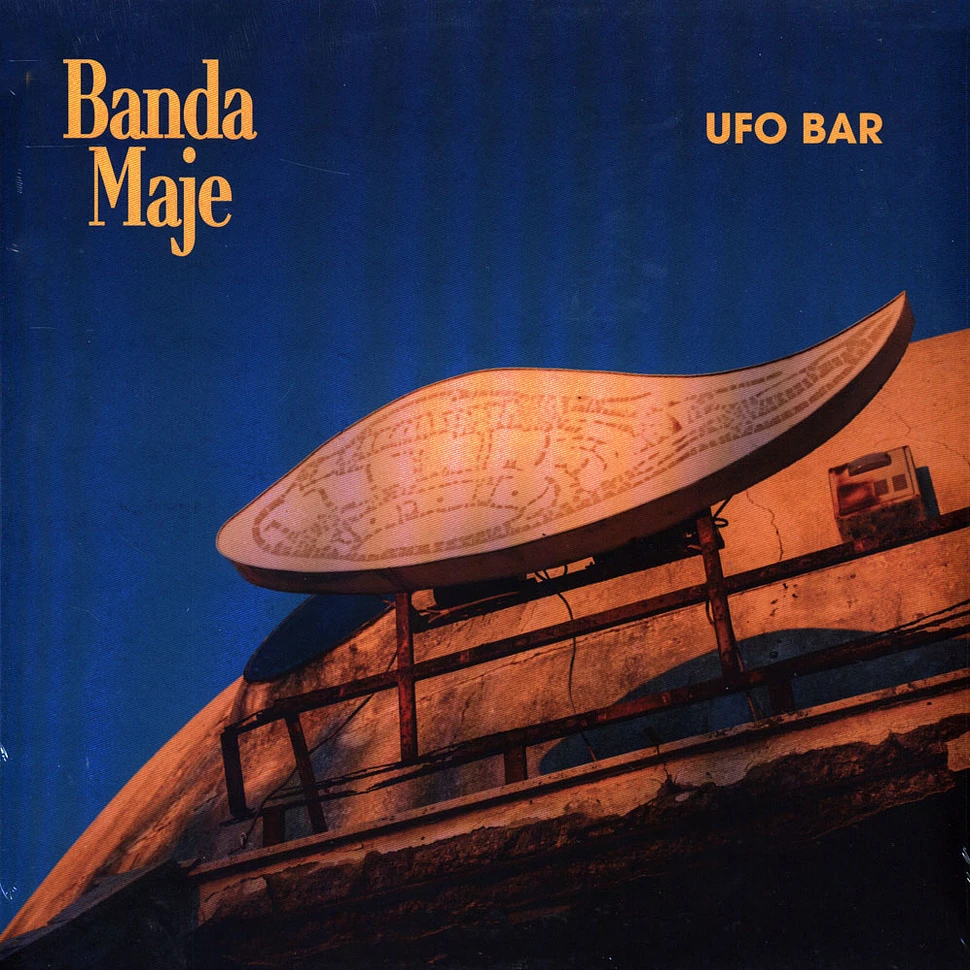 Banda Maje - Ufo Bar