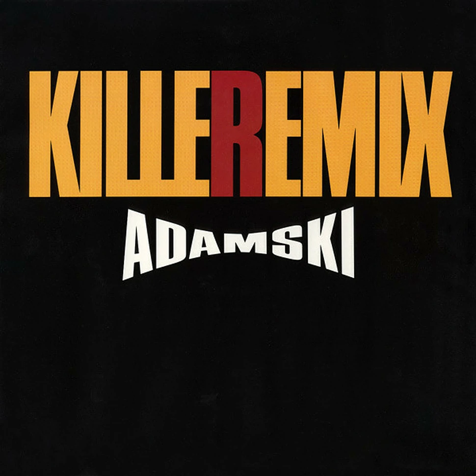 Adamski - Killeremix