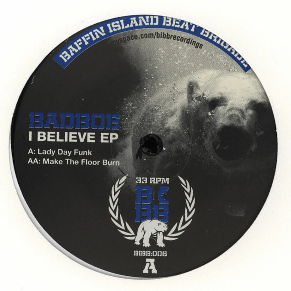 Badboe - I Believe EP