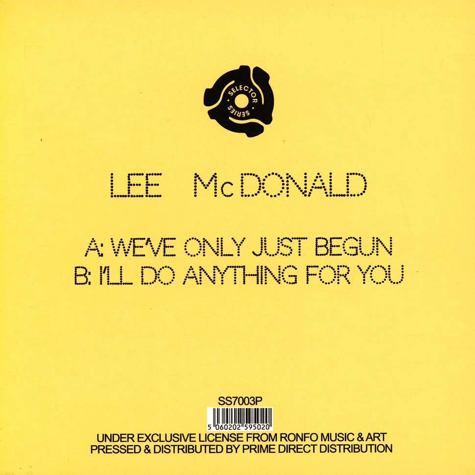Lee McDonald - We've Only Just Begun / I'll Do Anything For You Record Store Day 2021 Edition