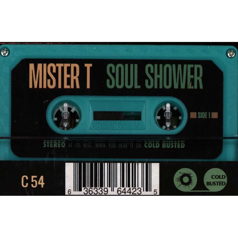 mister T. - Soul Shower