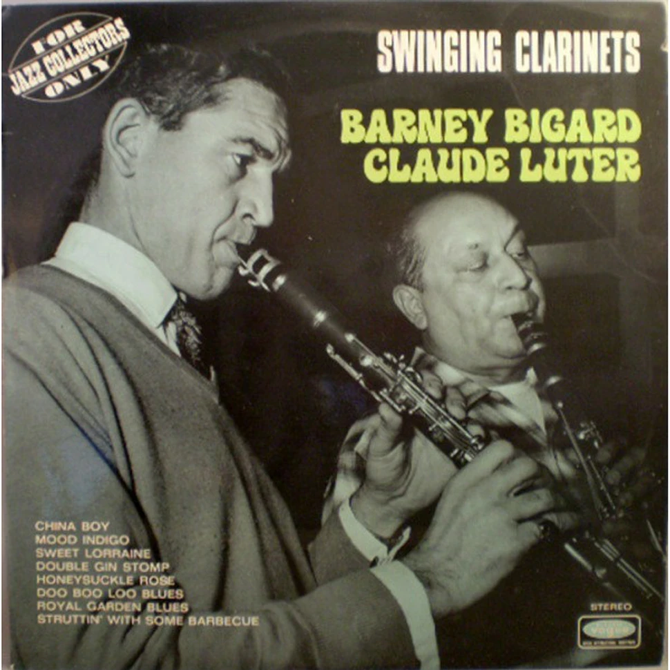 Barney Bigard - Claude Luter - Swinging Clarinets