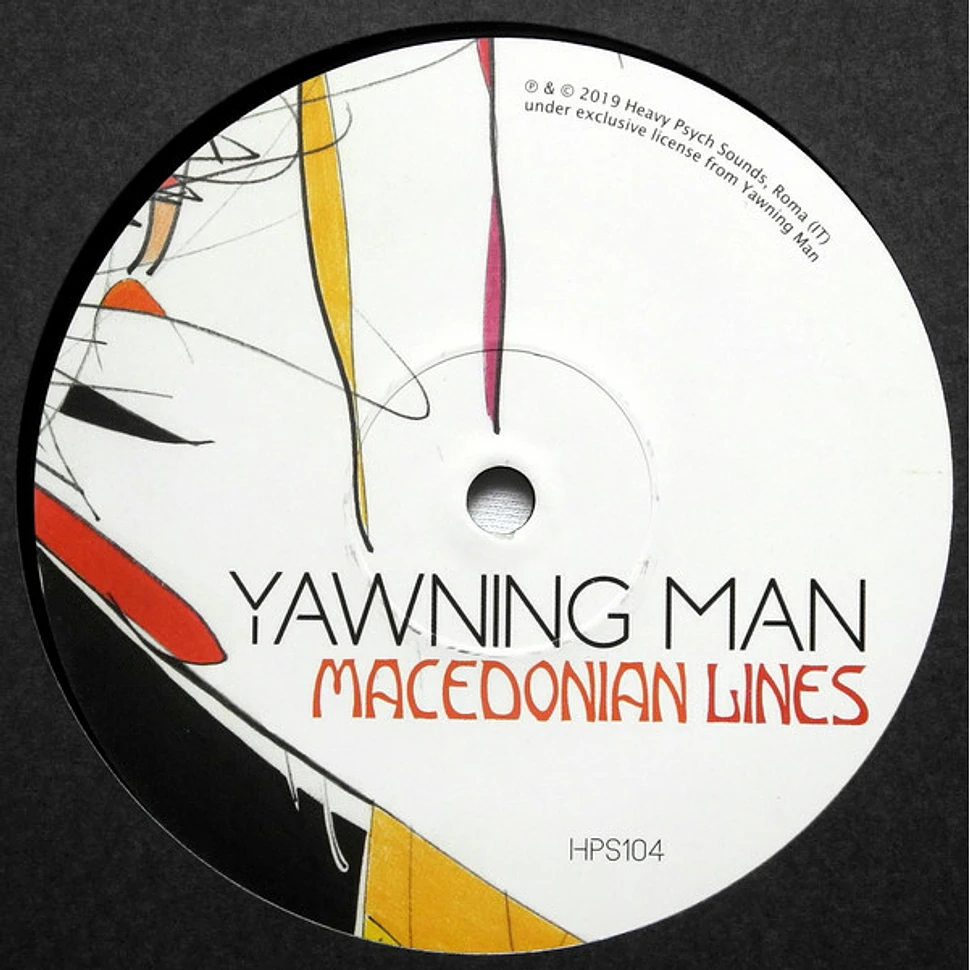 Yawning Man - Macedonian Lines
