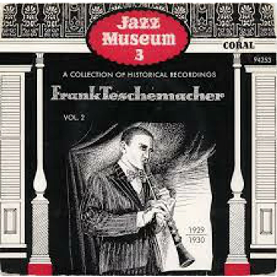 Frank Teschemacher - Vol. 2 1929-1930