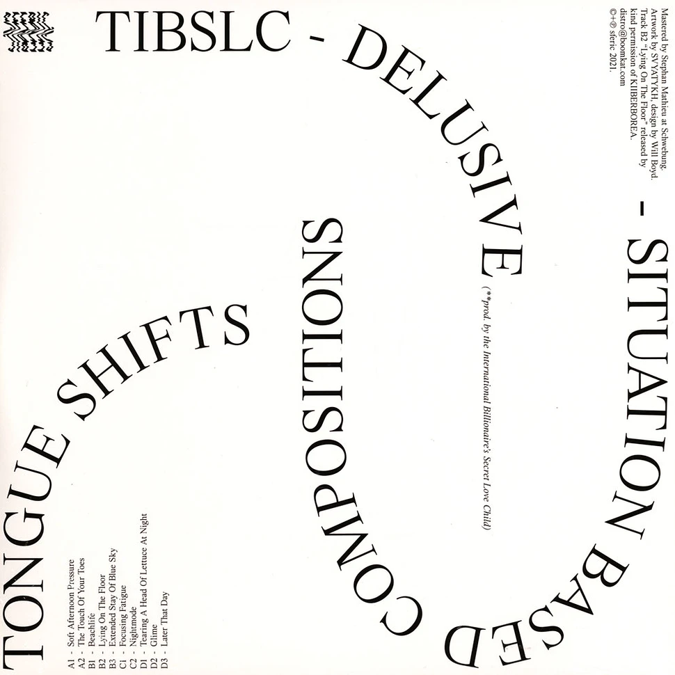TIBSLC - Delusive Tongue Shifts - Situation Based Compositions