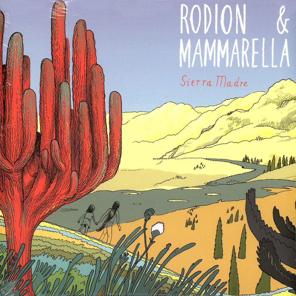 Rodion & Mammarella - Sierra Madre