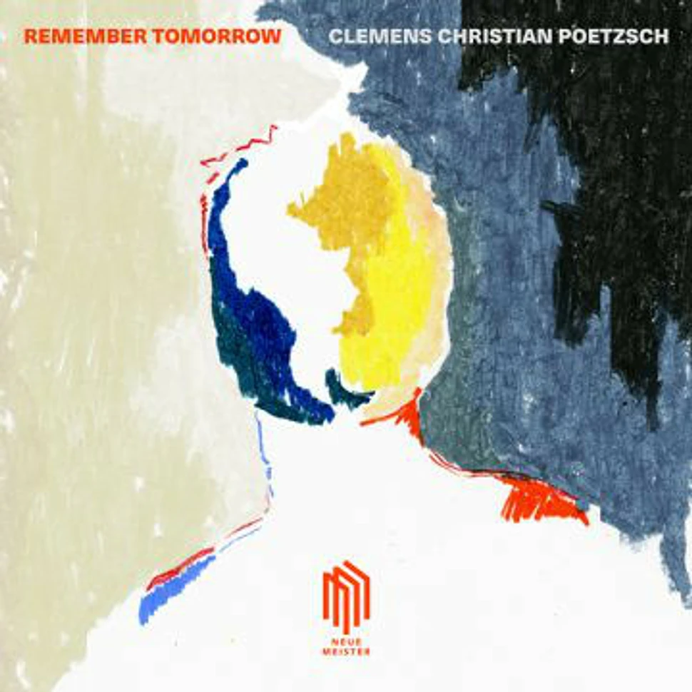Clemens Pötzsch - Remember Tomorrow