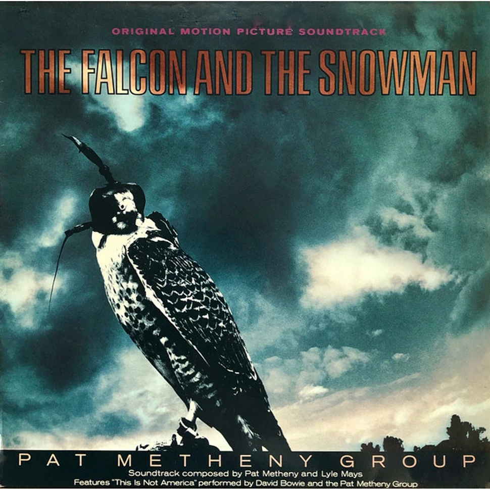 Pat Metheny Group - OST The Falcon And The Snowman