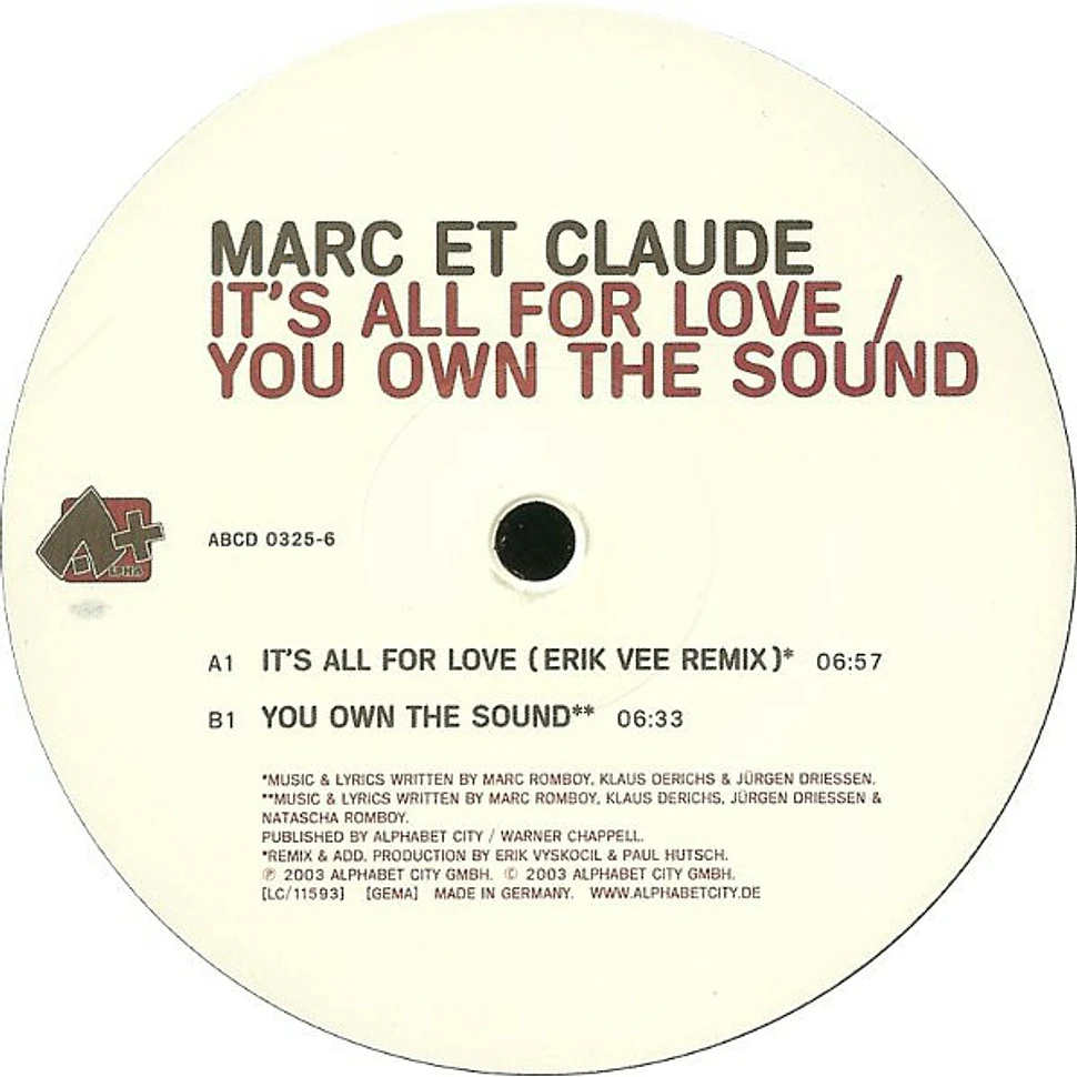 Marc Et Claude - It's All For Love / You Own The Sound