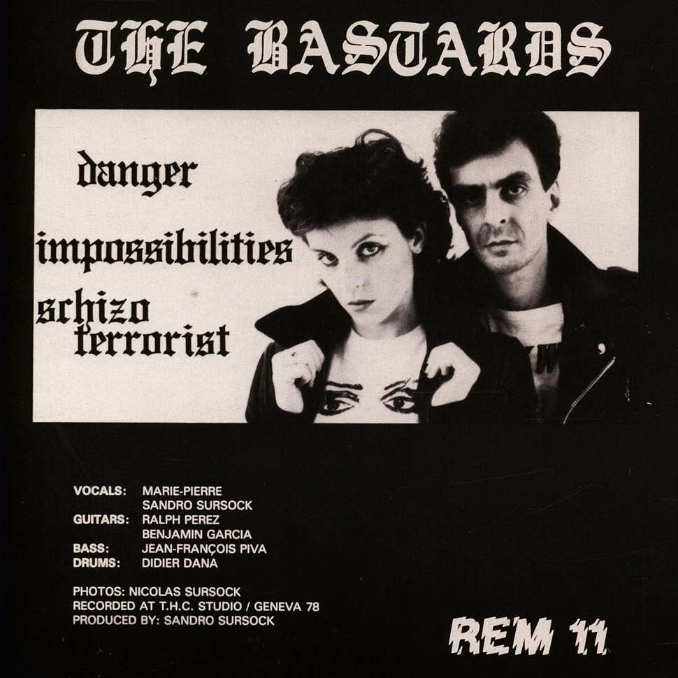 Bastards - Impossibilities / Danger / Schizo Terrorist
