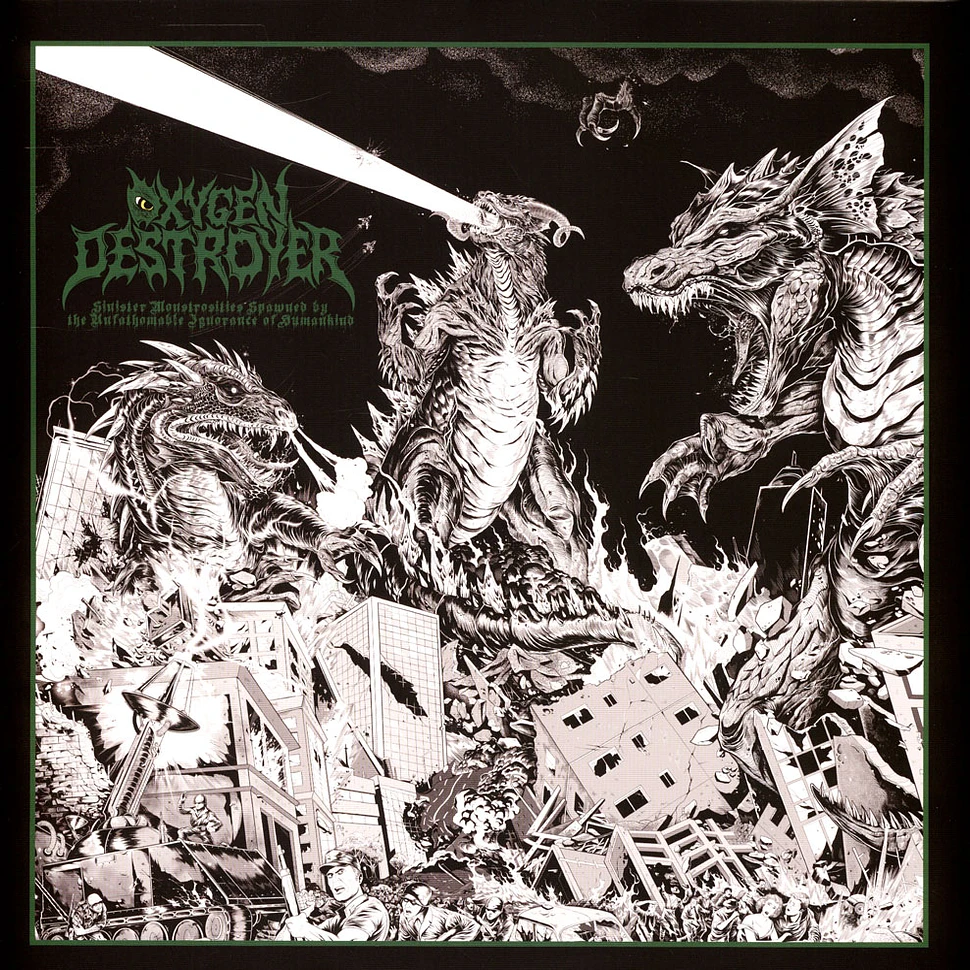 Oxygen Destroyer - Sinister Monstrosities Spawned By The Unfathomable Ignorance Of Humankind Gargantuan Galaxy Green Vinyl Edition