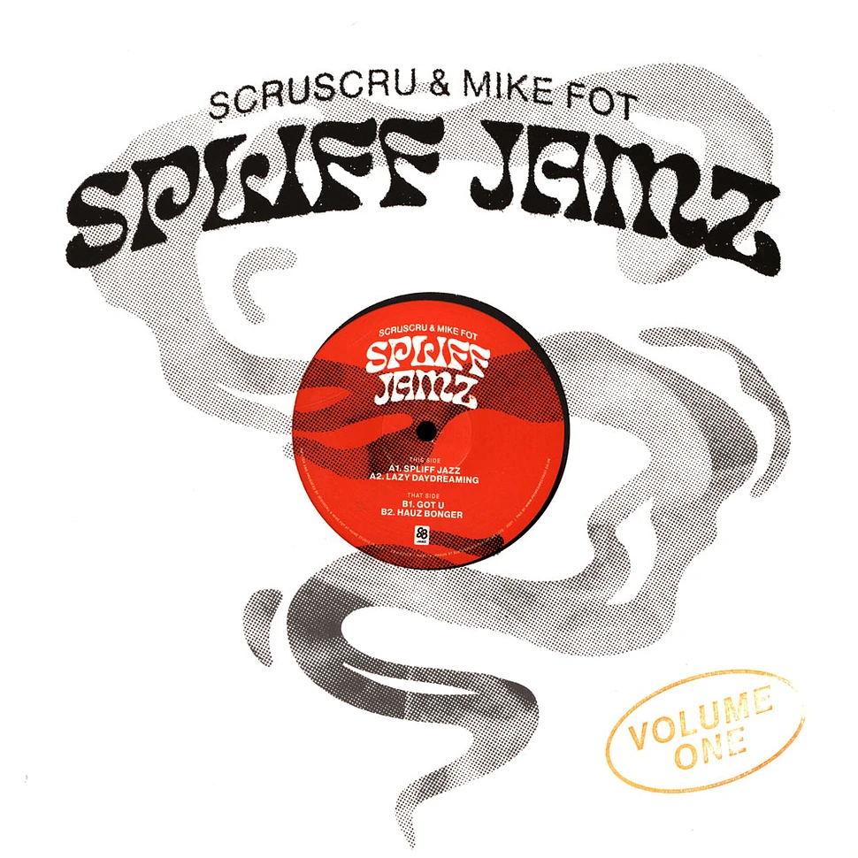 Scruscru & Mike Fot - Spliff Jamz Volume 1