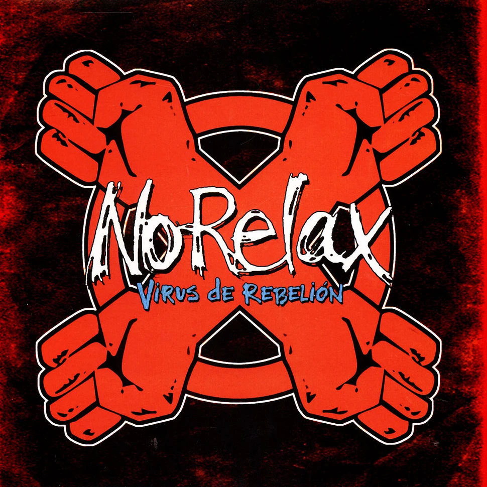 No Relax - Virus De Rebelion