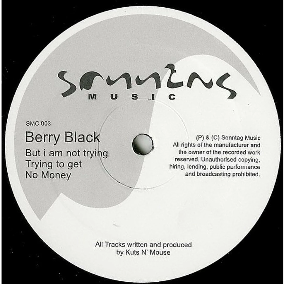 Berry Black - No Money