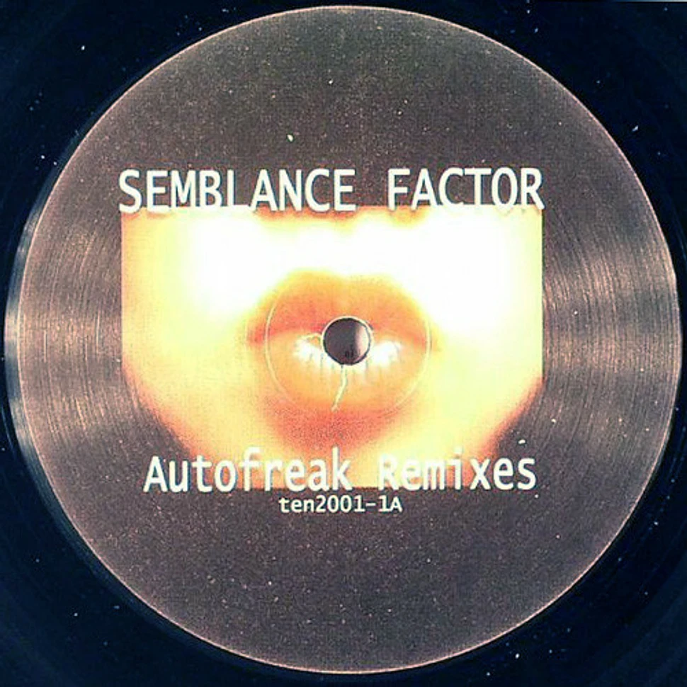Semblance Factor - Autofreak Remixes