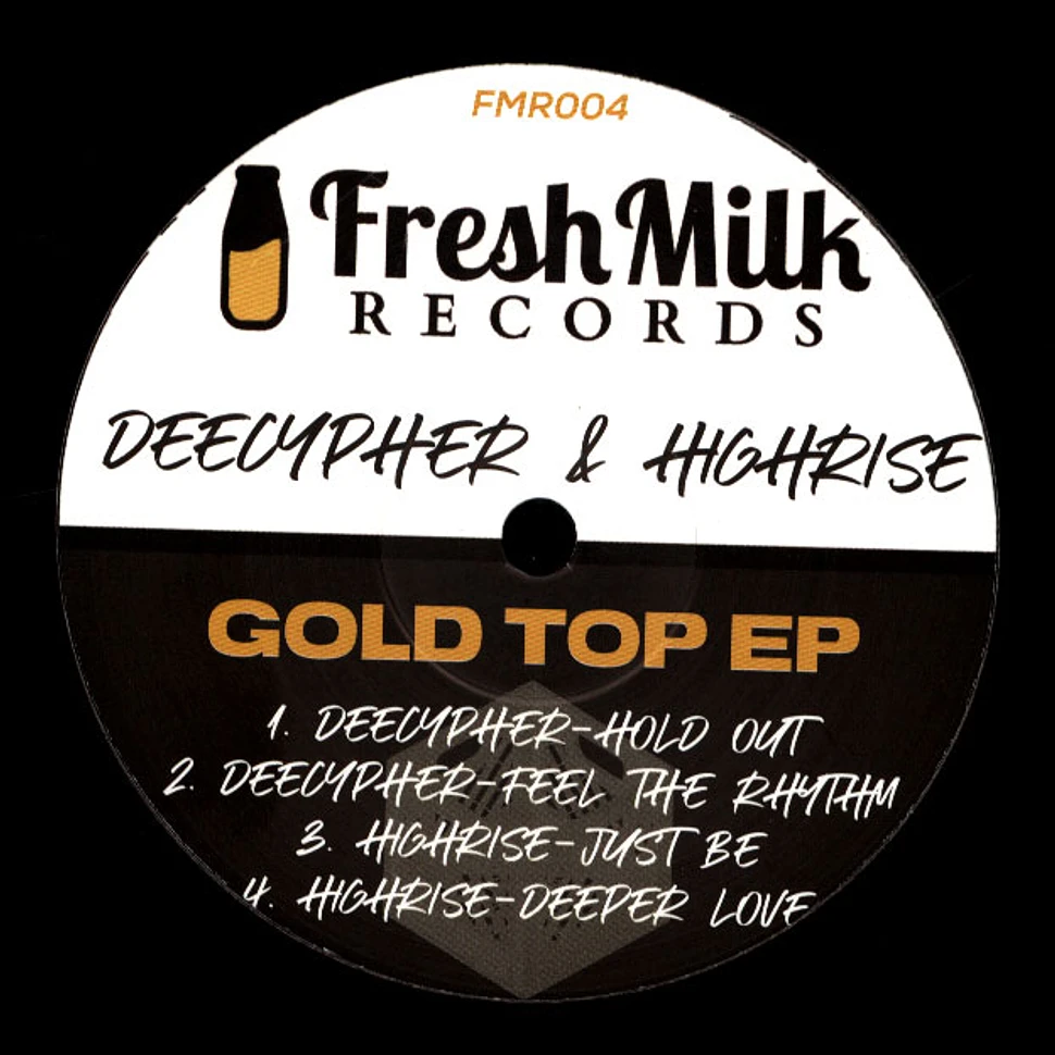 Dee Cypher&Highrise - Gold Top EP