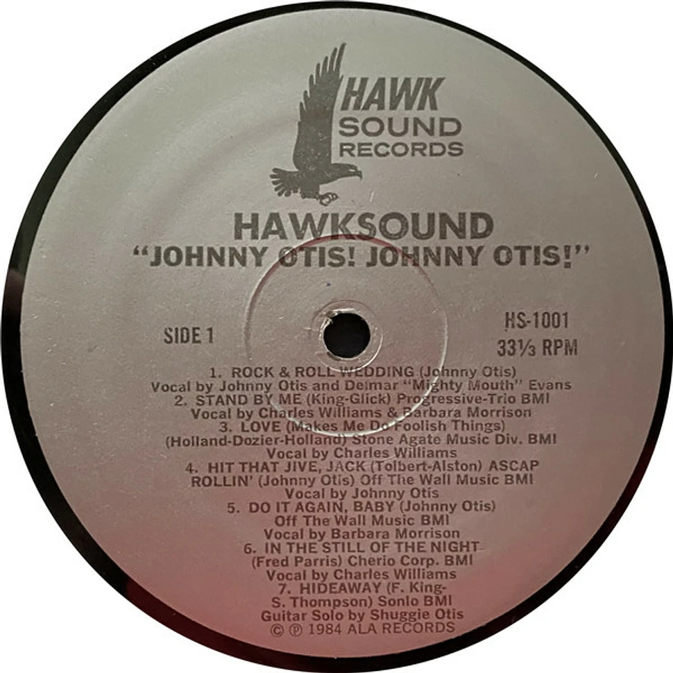 Johnny Otis - Johnny Otis! Johnny Otis!: The 1984 Johnny Otis Show