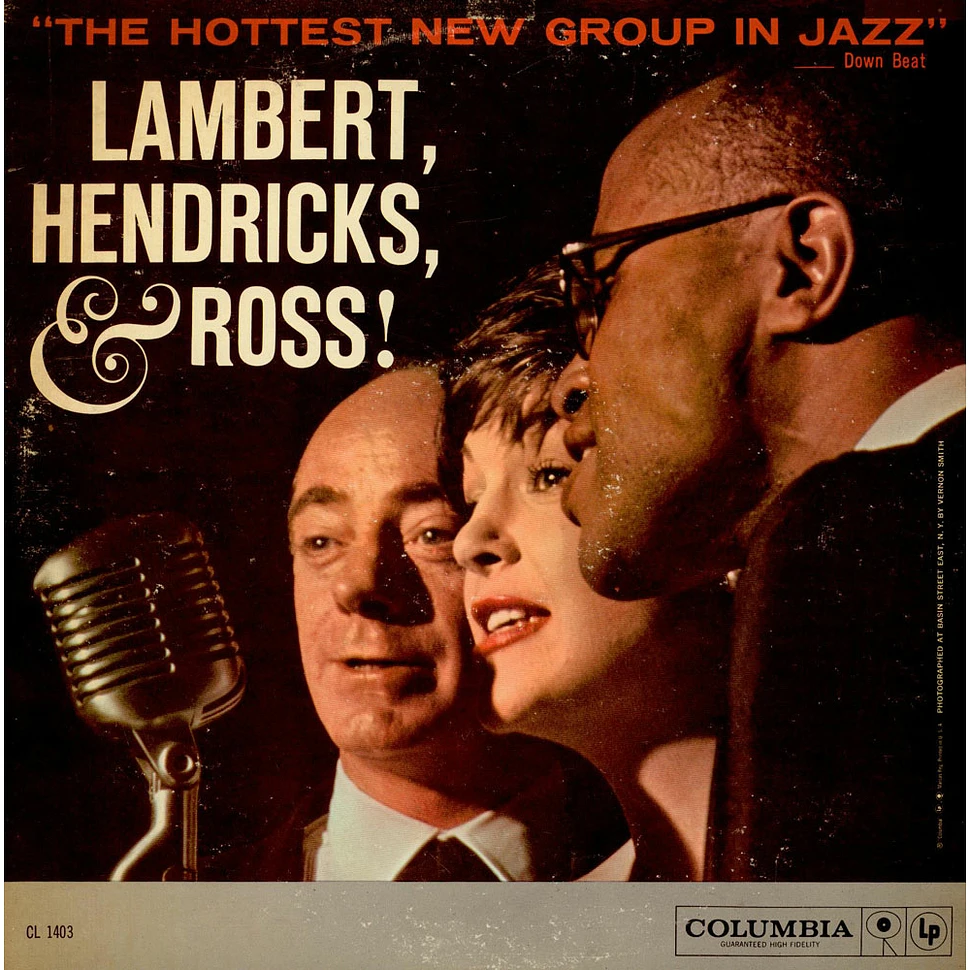 Lambert, Hendricks & Ross - The Hottest New Group In Jazz