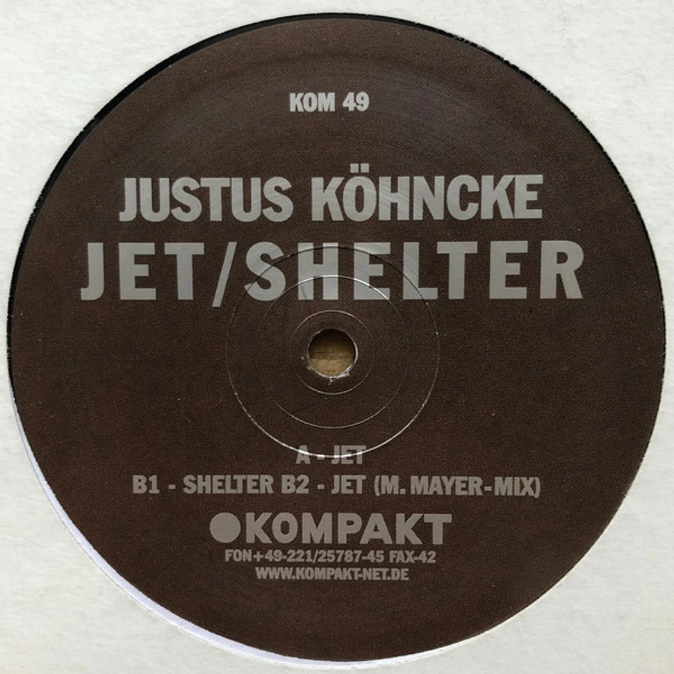 Justus Köhncke - Jet / Shelter