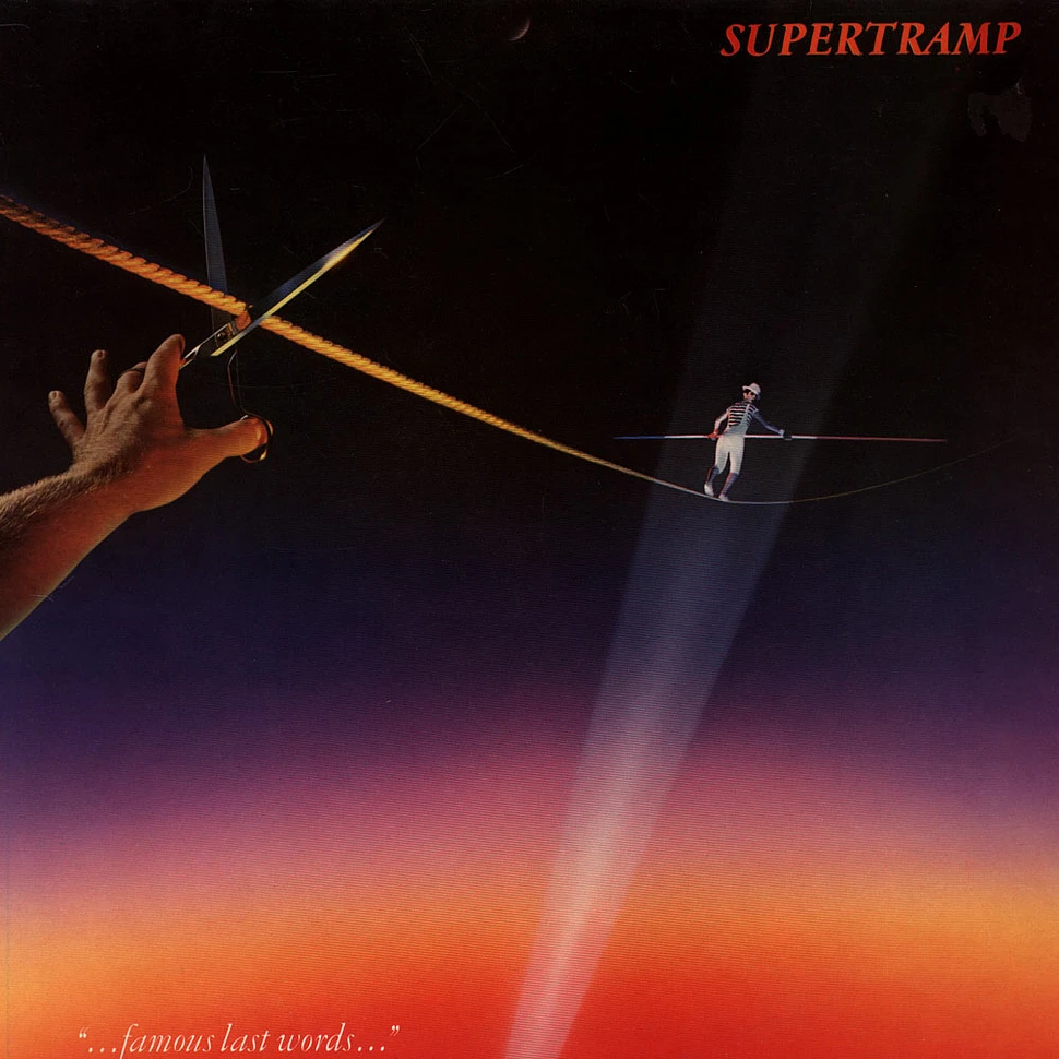 Supertramp - "...Famous Last Words..."