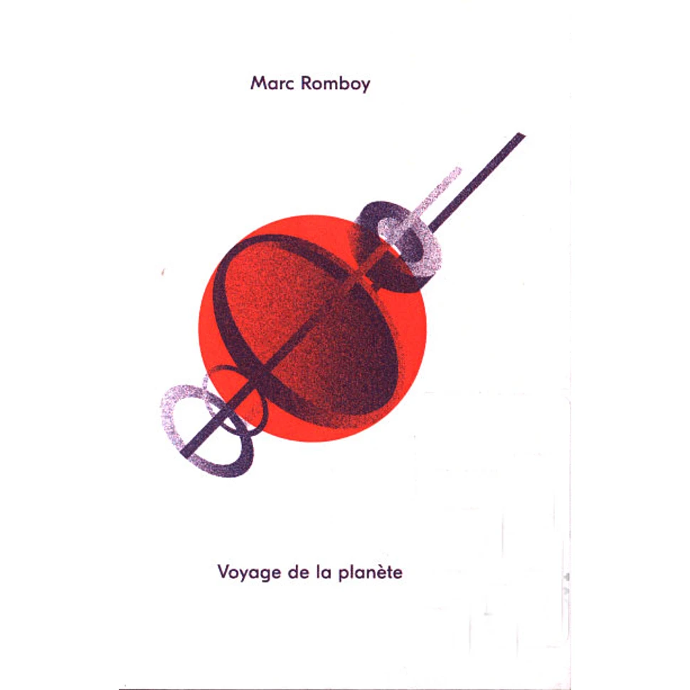 Marc Romboy - Voyage De La Planete