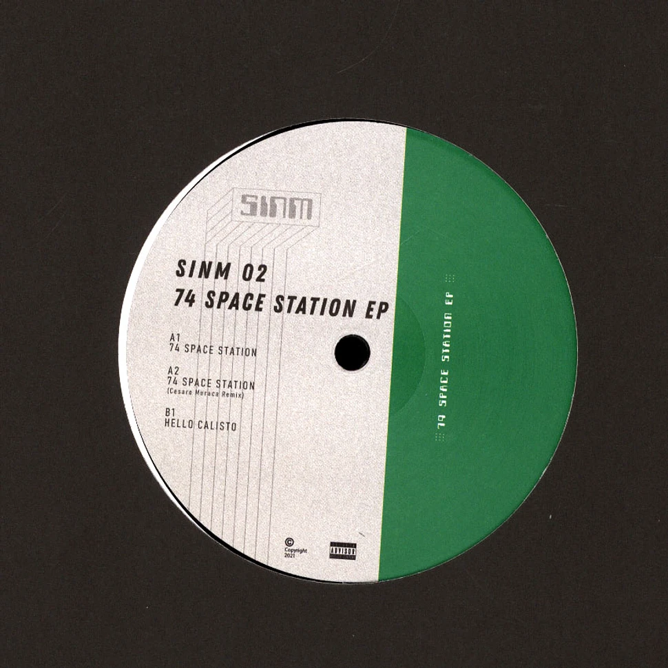 Sinm - 74 Space Station EP Cesare Muraca Remix