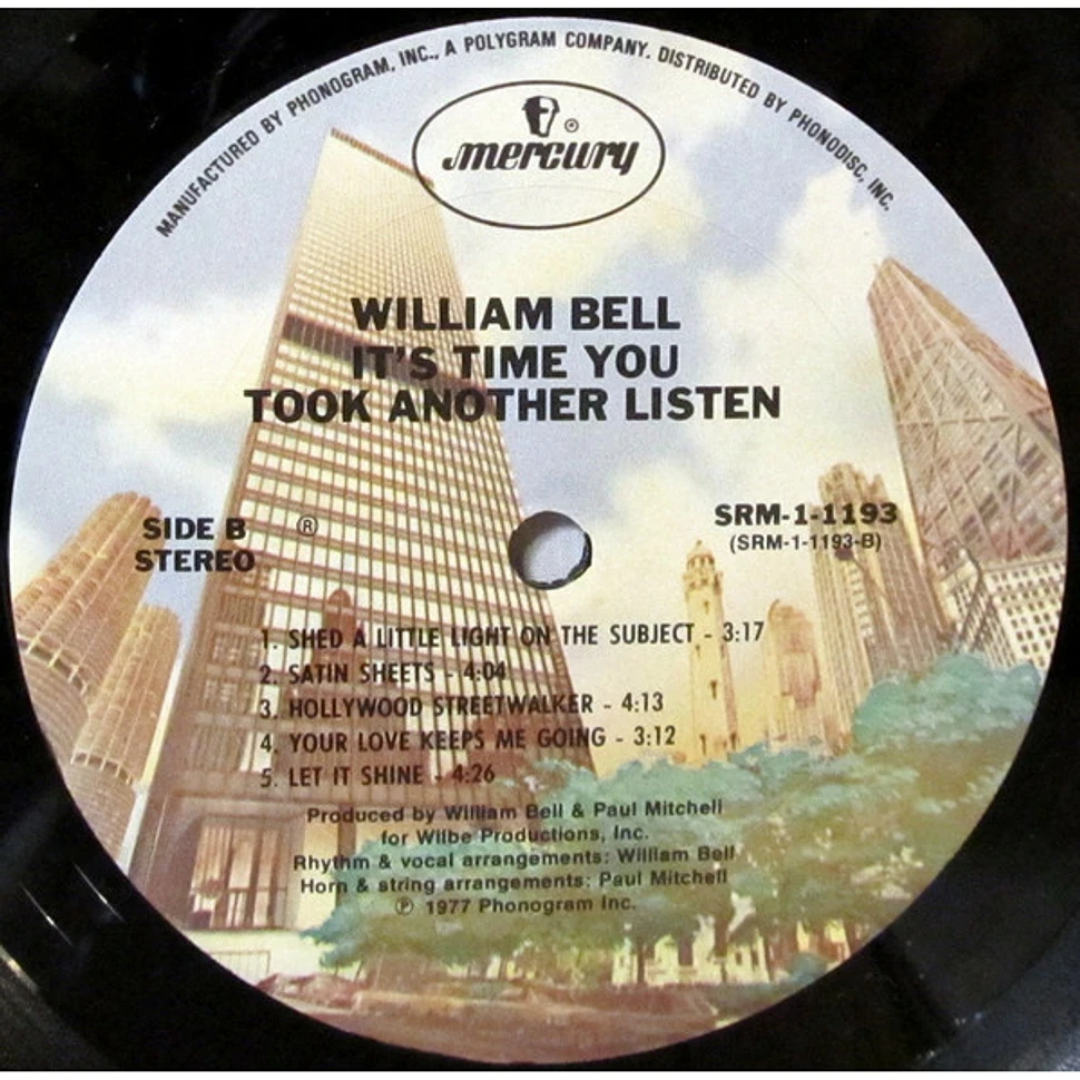 William Bell - It's Time You Took Another Listen