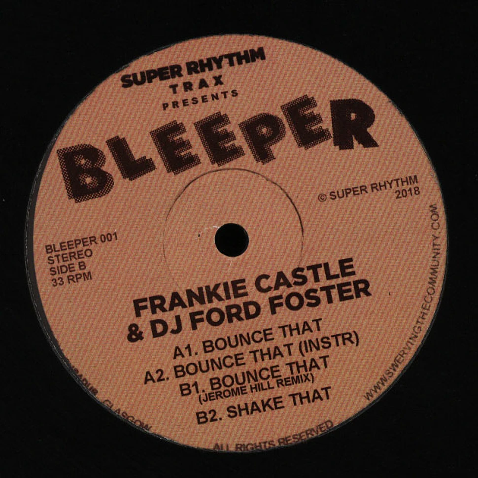 Frankie Castle & DJ Ford Foster - Bounce That