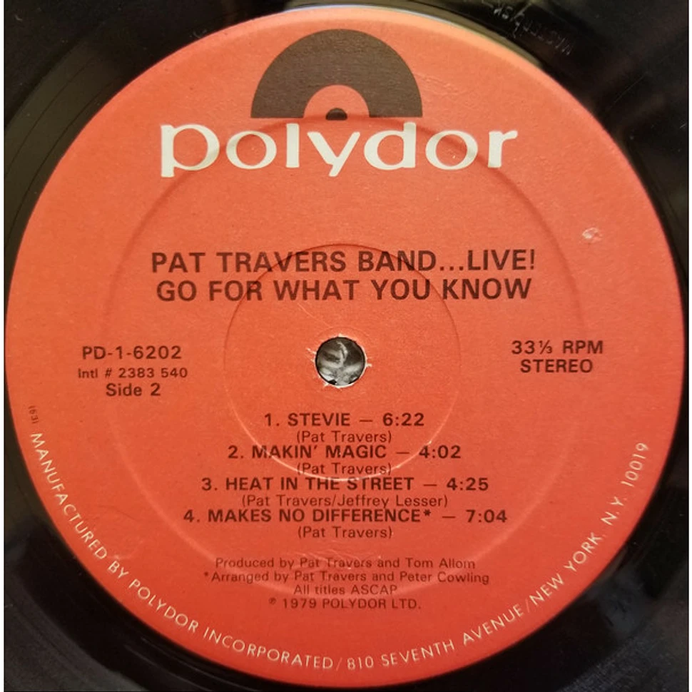 Pat Travers Band - Live! Go For What You Know