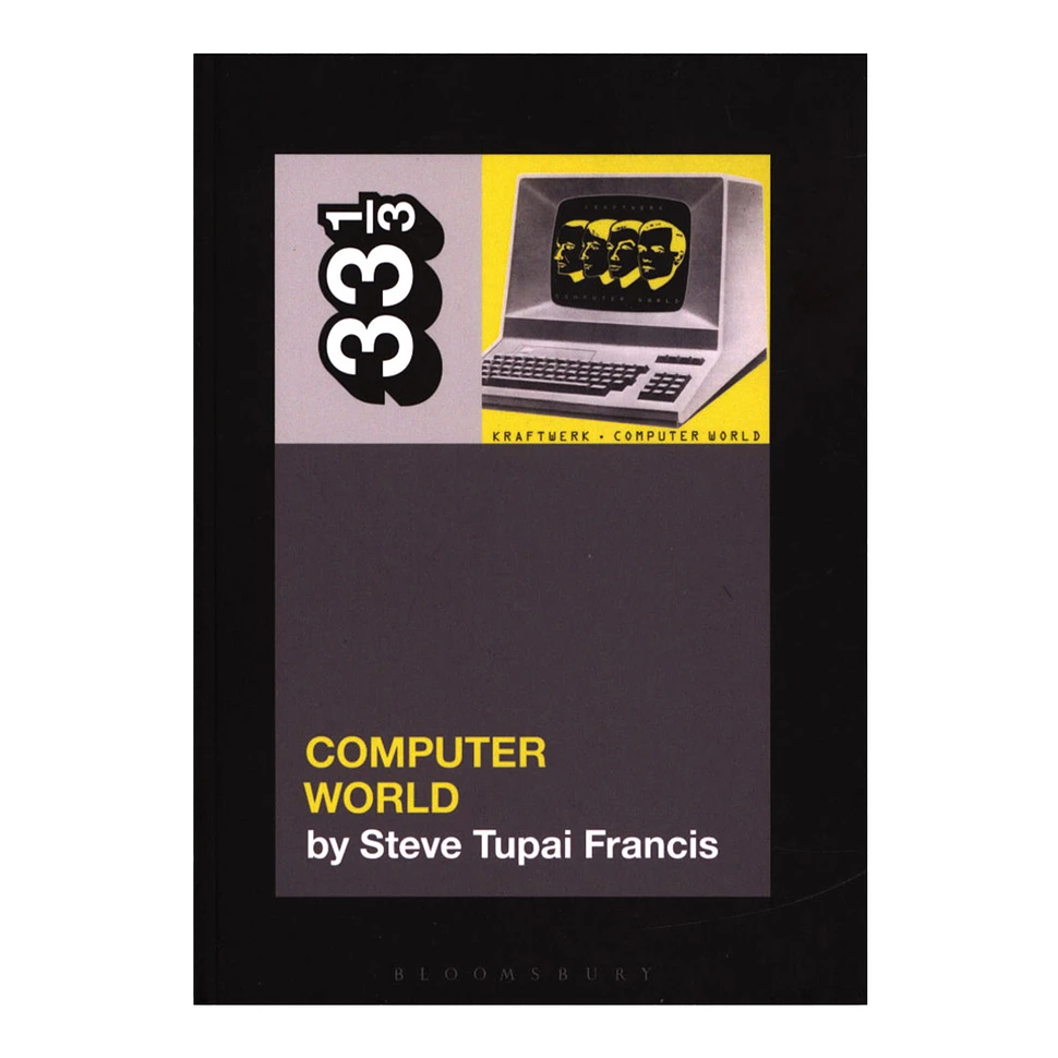 Kraftwerk - Computer World By Steve Tupai Francis