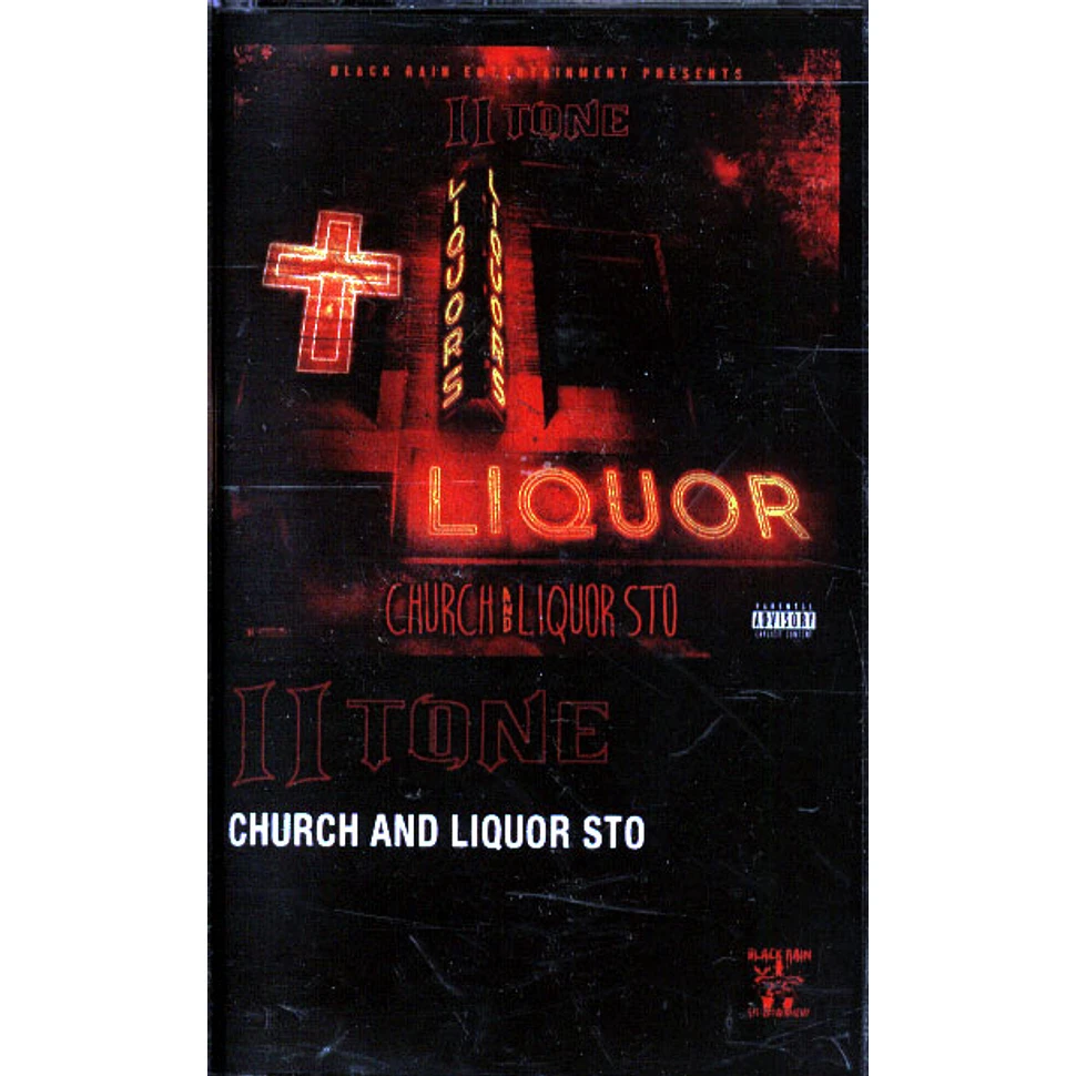 Ii Tone - Church And Liquor Sto