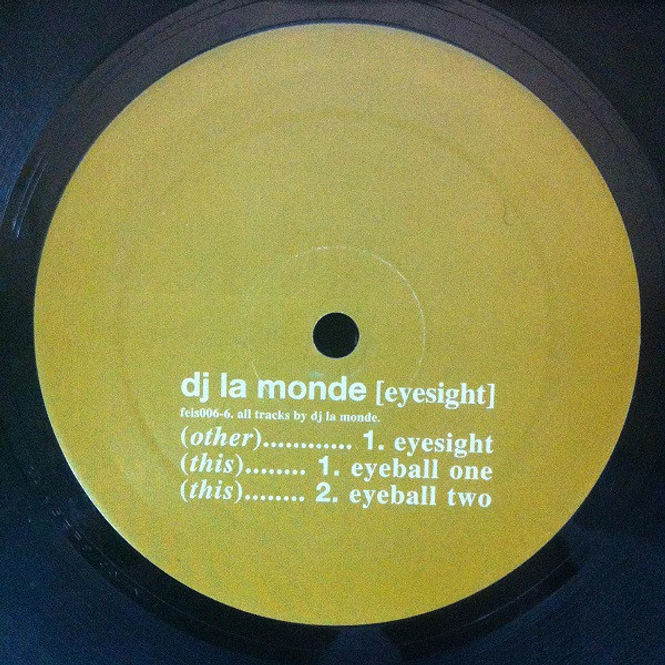 DJ La Monde - Eyesight
